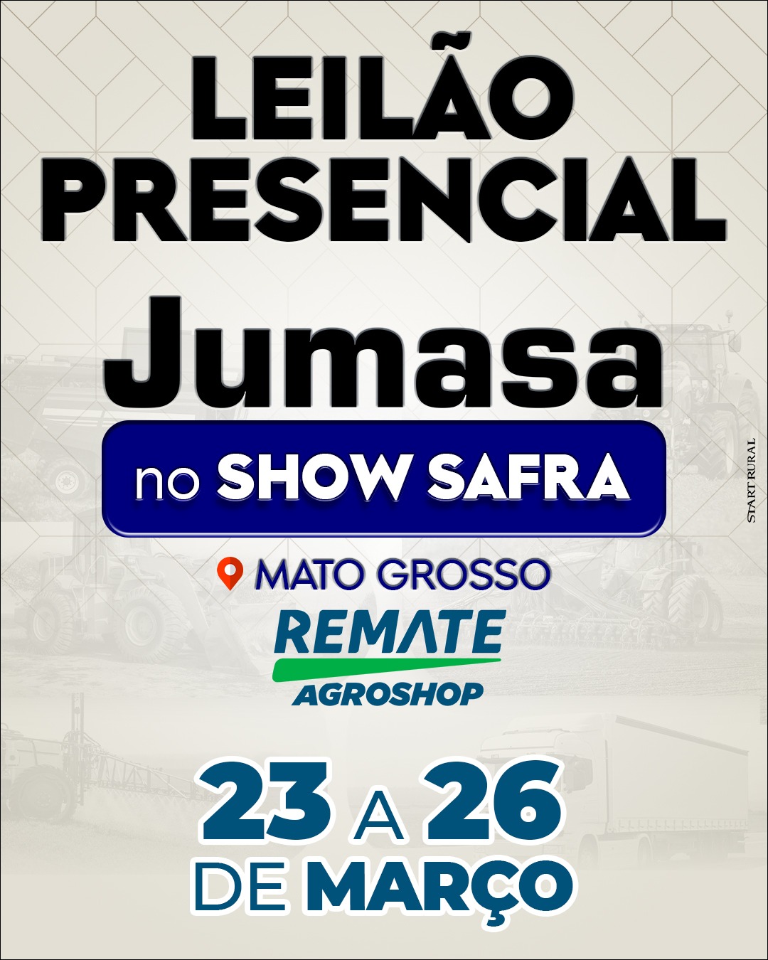 LEILÃO PRESENCIAL JUMASA - no SHOW SAFRA LEILÃO PRESENCIAL JUMASA - no SHOW SAFRA
